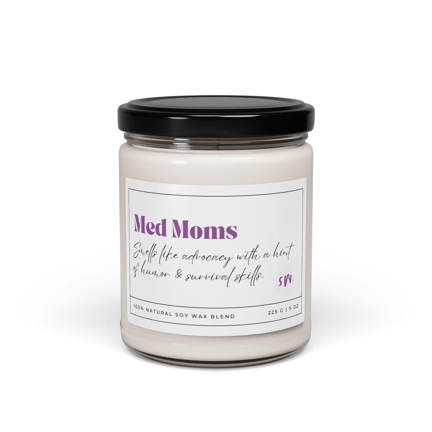Med Moms: Smells like advocacy with a hint of humor and survival skills