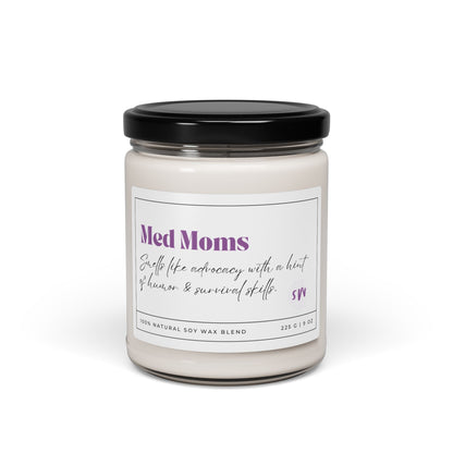 Med Moms: Smells like advocacy with a hint of humor and survival skills