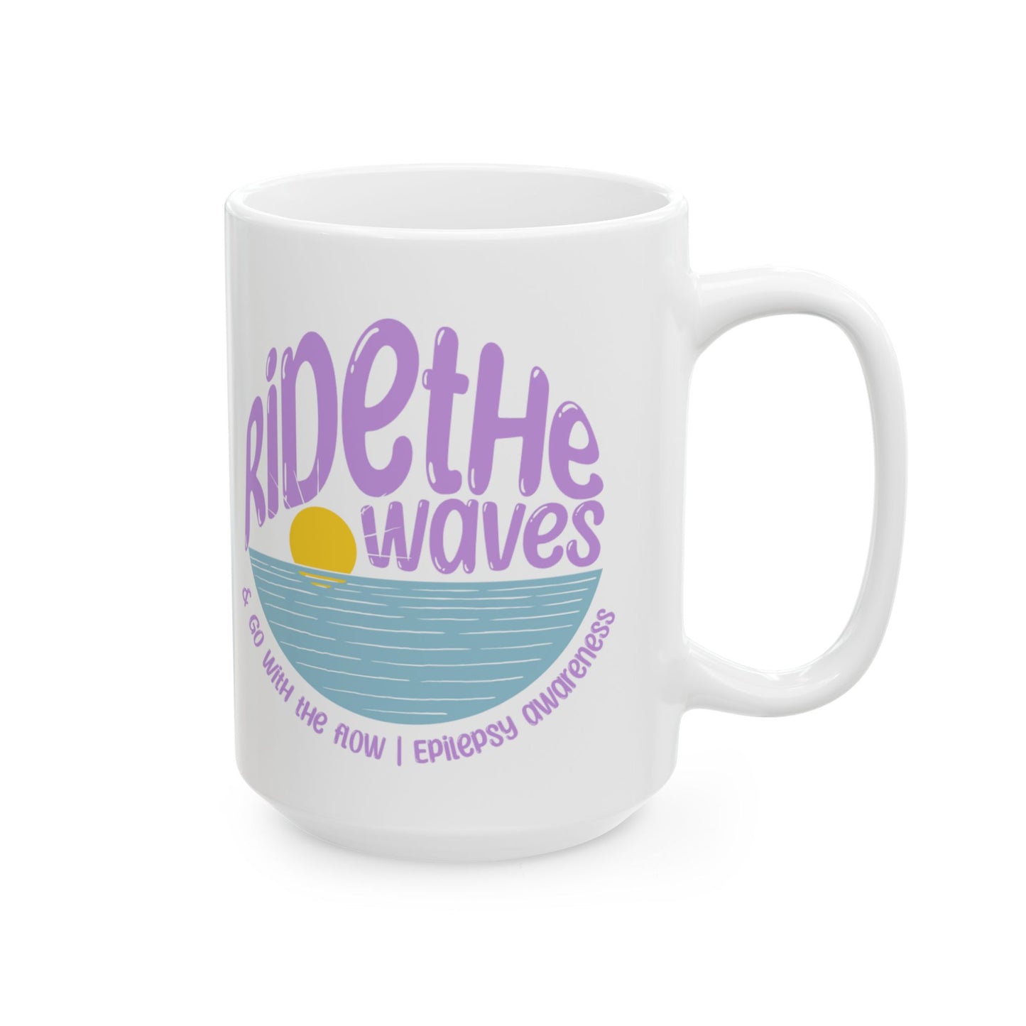 Ride the Waves & go with the flow | Epilepsy Awareness Coffee Cup