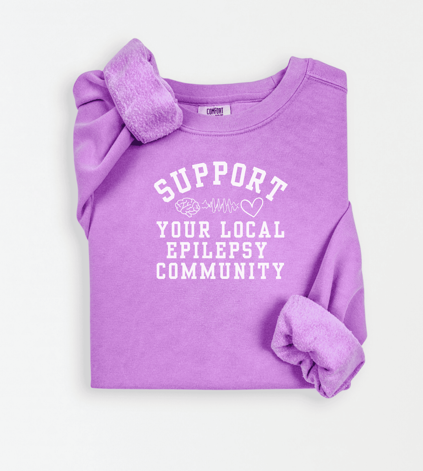 Support Your Local Epilepsy Community Sweatshirt